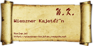 Wieszner Kajetán névjegykártya